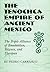 The Tenochca Empire of Anci...