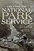 Creating the National Park Service: The Missing Years