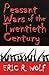Peasant Wars of the Twentie...