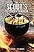 Scout's Outdoor Cookbook by Christine Conners