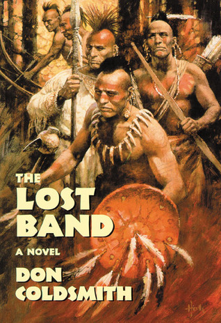 The Lost Band: A Novel (Spanish Bit Saga, #26)