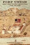 Fort Union and th...