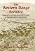 The Western Range Revisited: Removing Livestock from Public Lands to Conserve Native Biodiversity (Volume 5) (Legal History of North America)