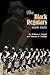 The Black Regulars, 1866–1898 by William A. Dobak