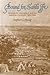 Bound for Santa Fe: The Road to New Mexico and the American Conquest, 1806–1848