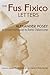 The Fus Fixico Letters: A C...