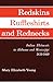 Redskins, Ruffleshirts, and Rednecks: Indian Allotments in Alabama and Mississippi, 1830–1860 (Civilization of the American Indian (Paperback))