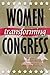Women Transforming Congress...