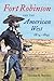 Fort Robinson and the American West, 1874–1899