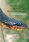 North American Watersnakes: A Natural History (Volume 8) (Animal Natural History Series)
