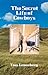 The Secret Life of Cowboys by Tom Groneberg