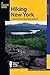 Hiking New York: A Guide to the State's Best Hiking Adventures (State Hiking Series)