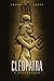 Cleopatra: A Sourcebook (Vo...