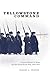 Yellowstone Command: Colonel Nelson A. Miles and the Great Sioux War, 1876–1877