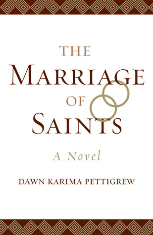 The Marriage of Saints: A Novel (Volume 52) (American Indian Literature and Critical Studies Series)