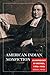 American Indian Nonfiction: An Anthology of Writings, 1760s–1930s