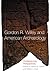 Gordon R. Willey and Americ...