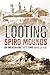 Looting Spiro Mounds: An Am...
