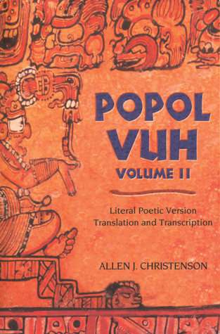 Popol Vuh: Literal Poetic Version