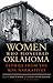 Women Who Pioneered Oklahoma by Terri M. Baker