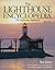 The Lighthouse Encyclopedia: The Definitive Reference (Lighthouses Series)