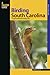 Birding South Carolina (Birding Series)