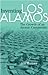 Inventing Los Alamos: The Growth of an Atomic Community