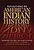 Reflections on American Indian History: Honoring the Past, Building a Future