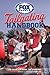 Fox Sports Tailgating Handbook by Stephen Linn