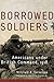 Borrowed Soldiers by Mitchell A. Yockelson