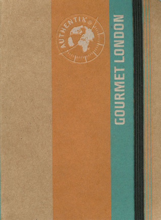 Authentik / Gourmet London