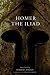 The Iliad (Oklahoma Series in Classical Culture)