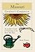 Missouri Gardener's Companion: An Insider's Guide To Gardening In The Show-Me State (Gardening Series)