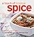 A Touch of Tropical Spice: From Chili Crab to Laksa 75 Easy-to Prepare Dishes from Monsoon Asia
