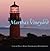Martha's Vineyard: Quiet Pl...