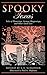 Spooky Texas: Tales of Hauntings, Strange Happenings, and Other Local Lore