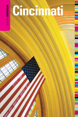 Insiders' Guide to Cincinnati (Paperback)