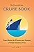 The Essential Little Cruise Book by Jim   West