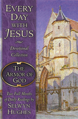 The Armor of God (Every Day With Jesus Devotional Collection)