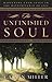 The Unfinished Soul by Calvin Miller