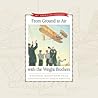 From Ground to Air with the Wright Brothers (My American Journey) From Ground to Air with the Wright Brothers (My American Journey)