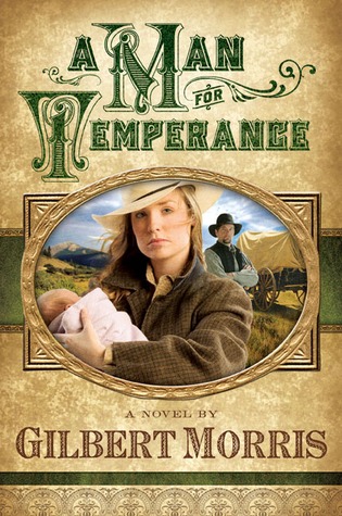 A Man for Temperance (Wagon Wheels, #2)