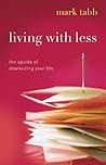Living with Less:...