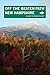 New Hampshire Off the Beaten Path by Barbara Radcliffe Rogers
