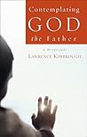 Contemplating God the Father: A Devotional Contemplating God the Father: A Devotional