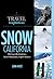 Travel Temptations Snow California by Lena Katz