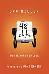 48 Days to the Work You Love, Trade Paper with CD: An Interactive Study with CD (Audio) 48 Days to the Work You Love, Trade Paper with CD: An Interactive Study with CD