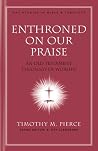 Enthroned on Our ...