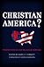 Christian America?: Perspec...