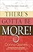 There's Gotta Be More by Donna Gaines